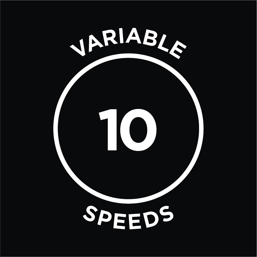 10 Variable Speeds