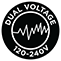 Dual Voltage 120-240V