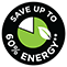 Save up to 60% energy